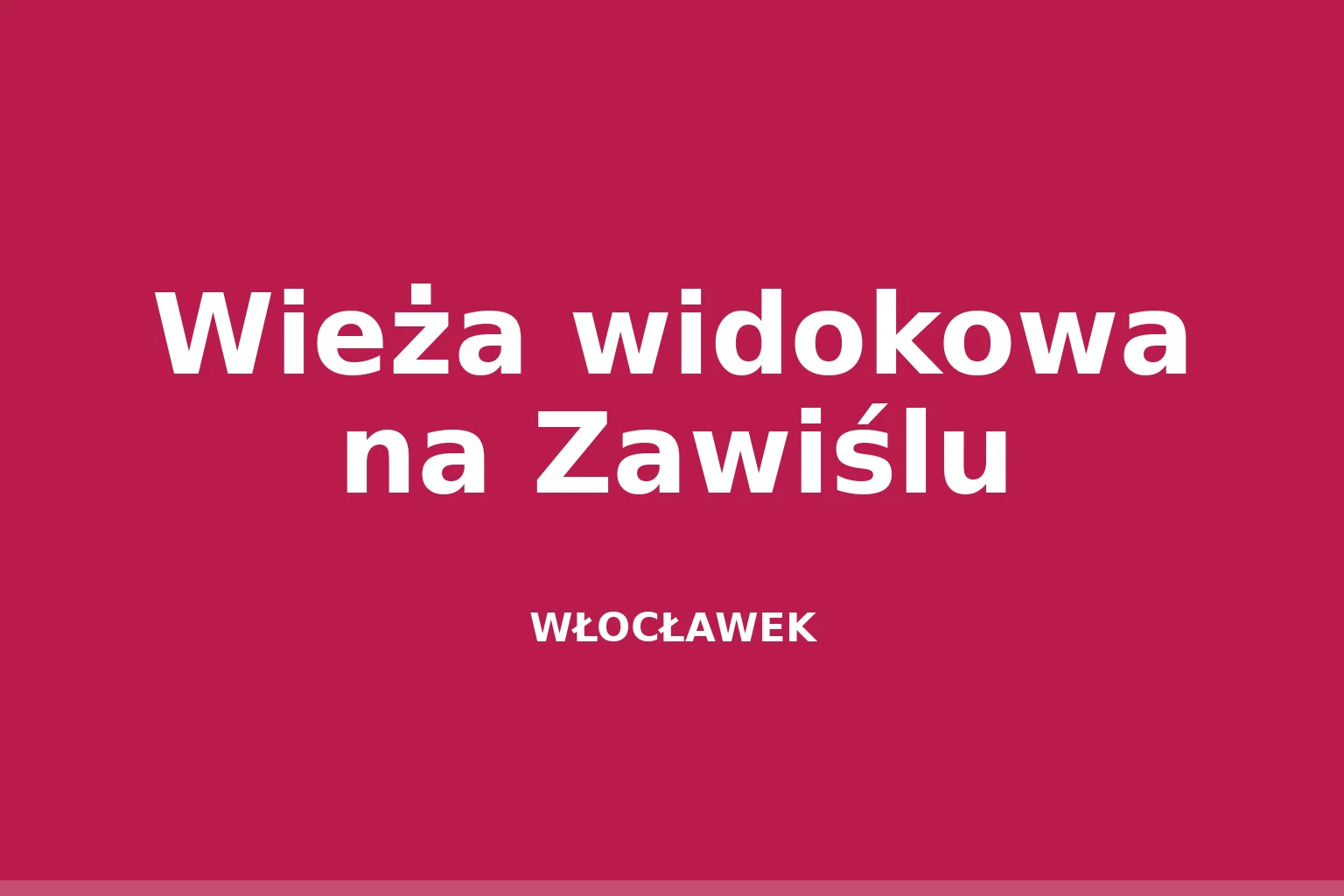 Wieża widokowa na Zawiślu
