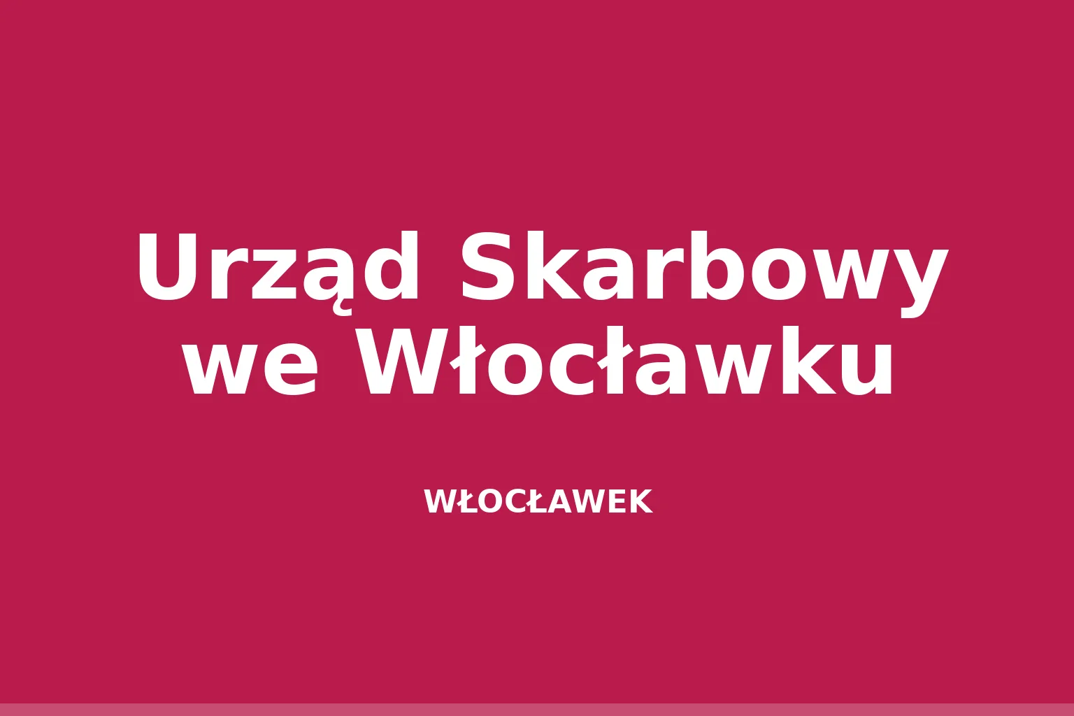 Urząd Skarbowy we Włocławku