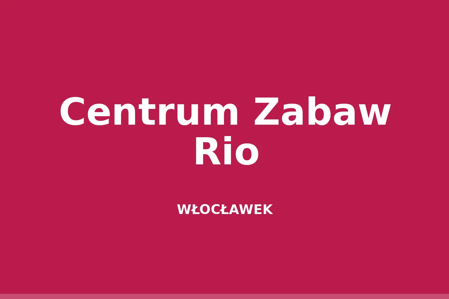 Centrum Zabaw Rio